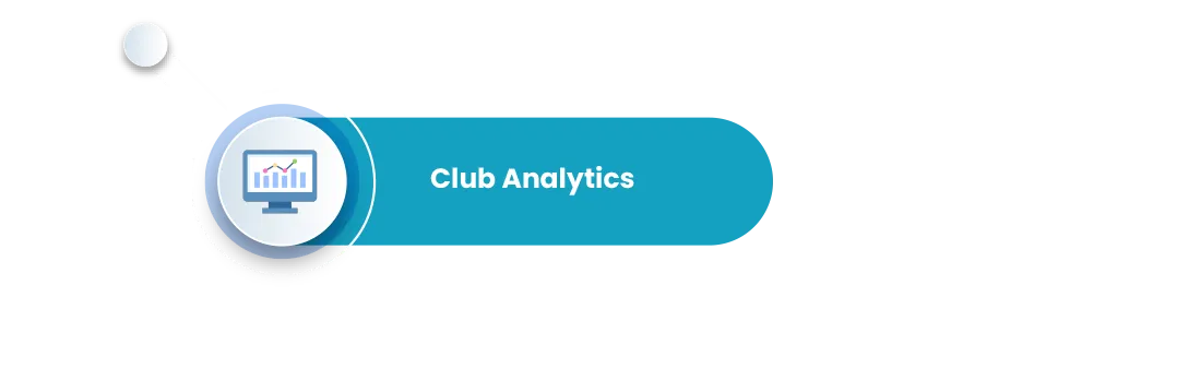 Club Analytics - gain insights into your Club